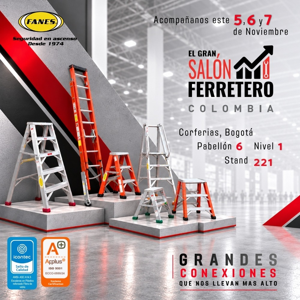 FANES en el Gran Salón Ferretero 2026: Corferias, pabellón 6, nivel 1, stand 221